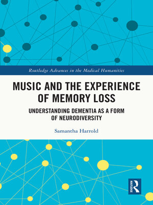 cover image of Music and the Experience of Memory Loss